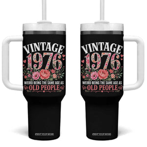 50th Birthday Gifts For Her Tumbler With Handle Floral 1976 Weird Being The Same Age As Old People TS10 One Size: 40 oz Black Print Your Wear