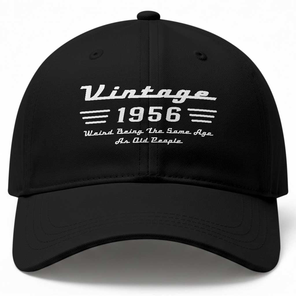 Vintage 70th Birthday Baseball Cap 70yr 1956 Weird Being The Same Age As Old People TS10 Print Your Wear