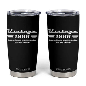 Vintage 60th Birthday Tumbler Cup 60yr 1966 Weird Being The Same Age As Old People TS10 Black Print Your Wear