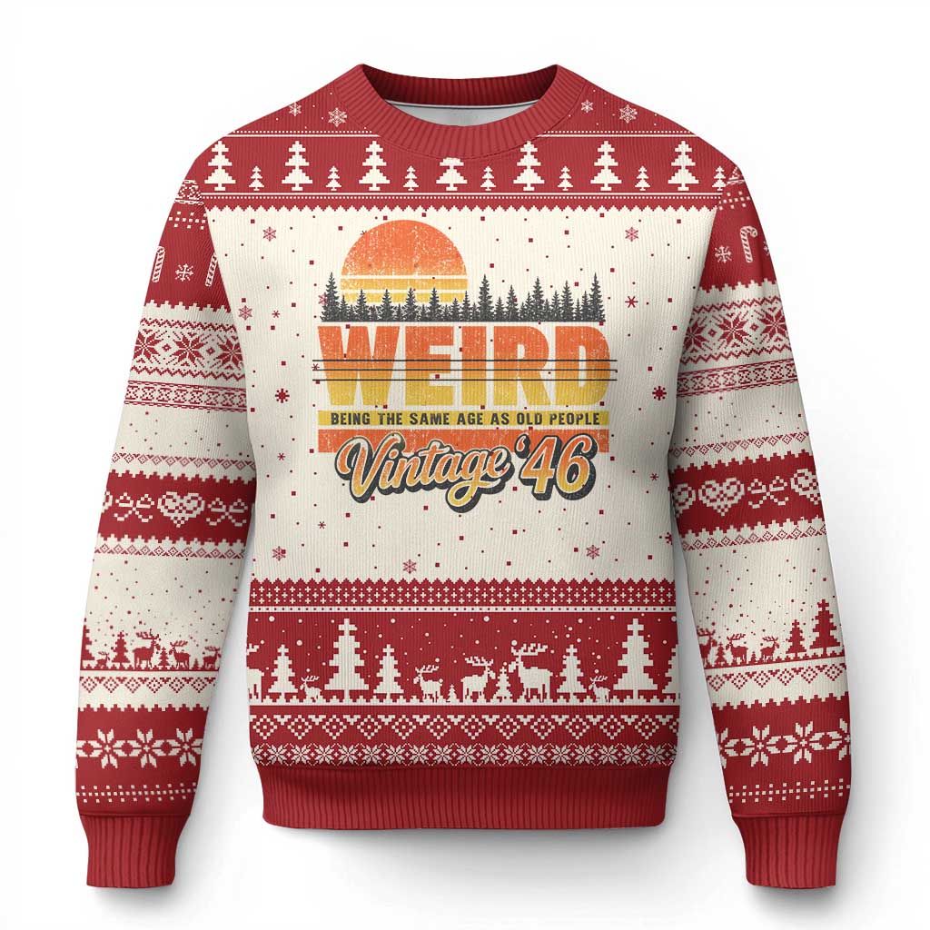 Funny 80th Birthday Ugly Christmas Sweater Retro 1946 Weird Being The Same Age As Old People TS10 Beige Red Print Your Wear