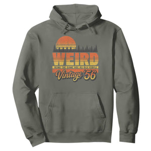 Funny 70th Birthday Hoodie Retro 1956 Weird Being The Same Age As Old People TS10 Military Green Print Your Wear