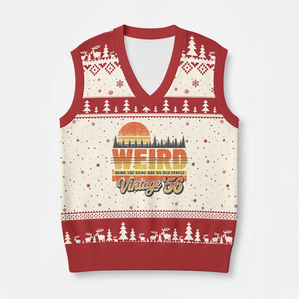 Funny 70th Birthday V-Neck Knit Sweater Vest Retro 1956 Weird Being The Same Age As Old People TS10 Beige Red Print Your Wear