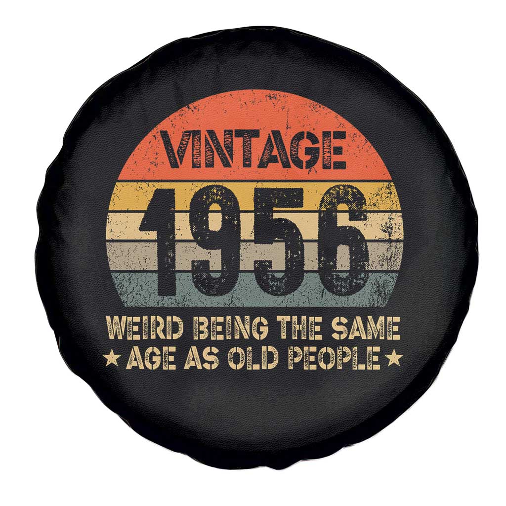70th Birthday Spare Tire Cover Retro 1956 Weird Being The Same Age As Old People TS10 Print Your Wear
