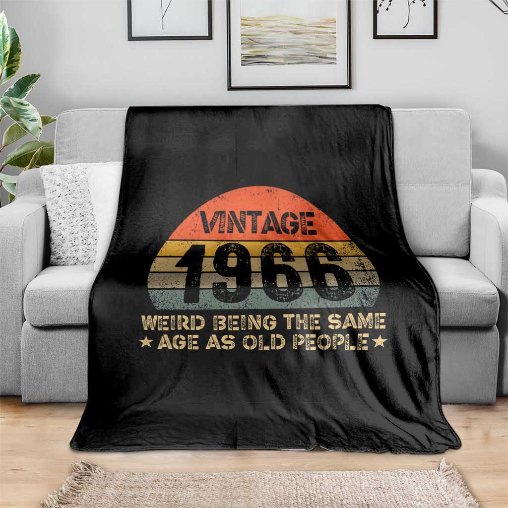 60th Birthday Throw Blanket Retro 1966 Weird Being The Same Age As Old People TS10 Print Your Wear