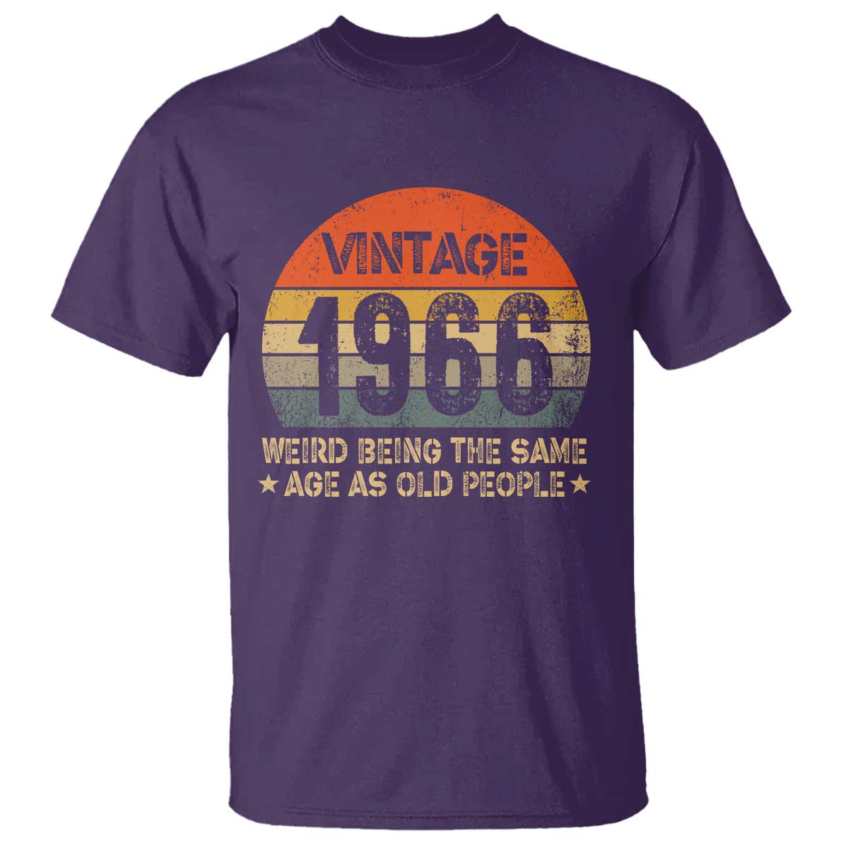 60th Birthday T Shirt Retro 1966 Weird Being The Same Age As Old People TS10 Purple Print Your Wear