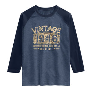 80th Birthday Gift For Men Raglan Shirt Retro Camo 1946 Weird Being The Same Age As Old People TS10 Heather Denim Navy Print Your Wear