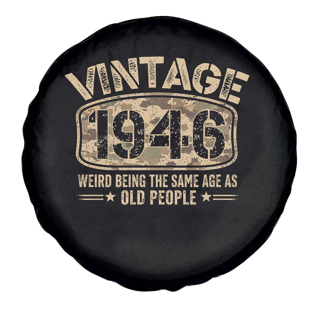 80th Birthday Gift For Men Spare Tire Cover Retro Camo 1946 Weird Being The Same Age As Old People TS10 Print Your Wear