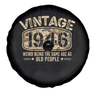 80th Birthday Gift For Men Spare Tire Cover Retro Camo 1946 Weird Being The Same Age As Old People TS10 Print Your Wear