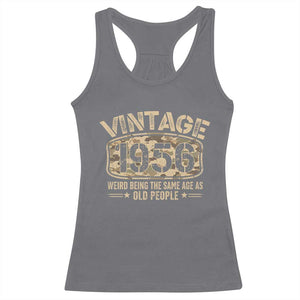 70th Birthday Gift For Men Racerback Tank Top Retro Camo 1956 Weird Being The Same Age As Old People TS10 Charcoal Print Your Wear