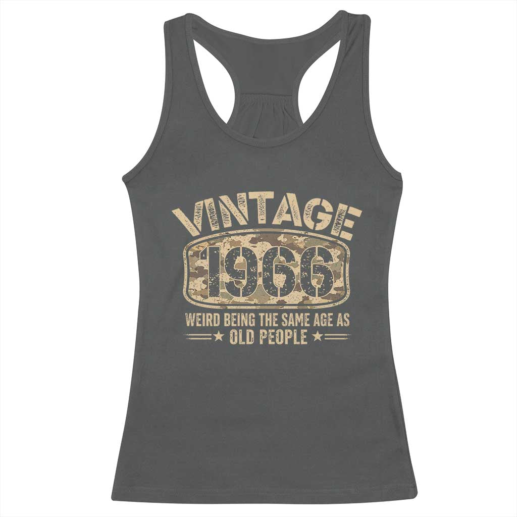 60th Birthday Gift For Men Racerback Tank Top Retro Camo 1966 Weird Being The Same Age As Old People TS10 Dark Heather Print Your Wear
