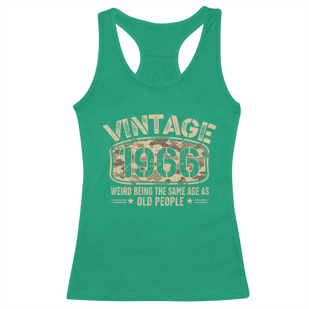60th Birthday Gift For Men Racerback Tank Top Retro Camo 1966 Weird Being The Same Age As Old People TS10 Irish Green Print Your Wear