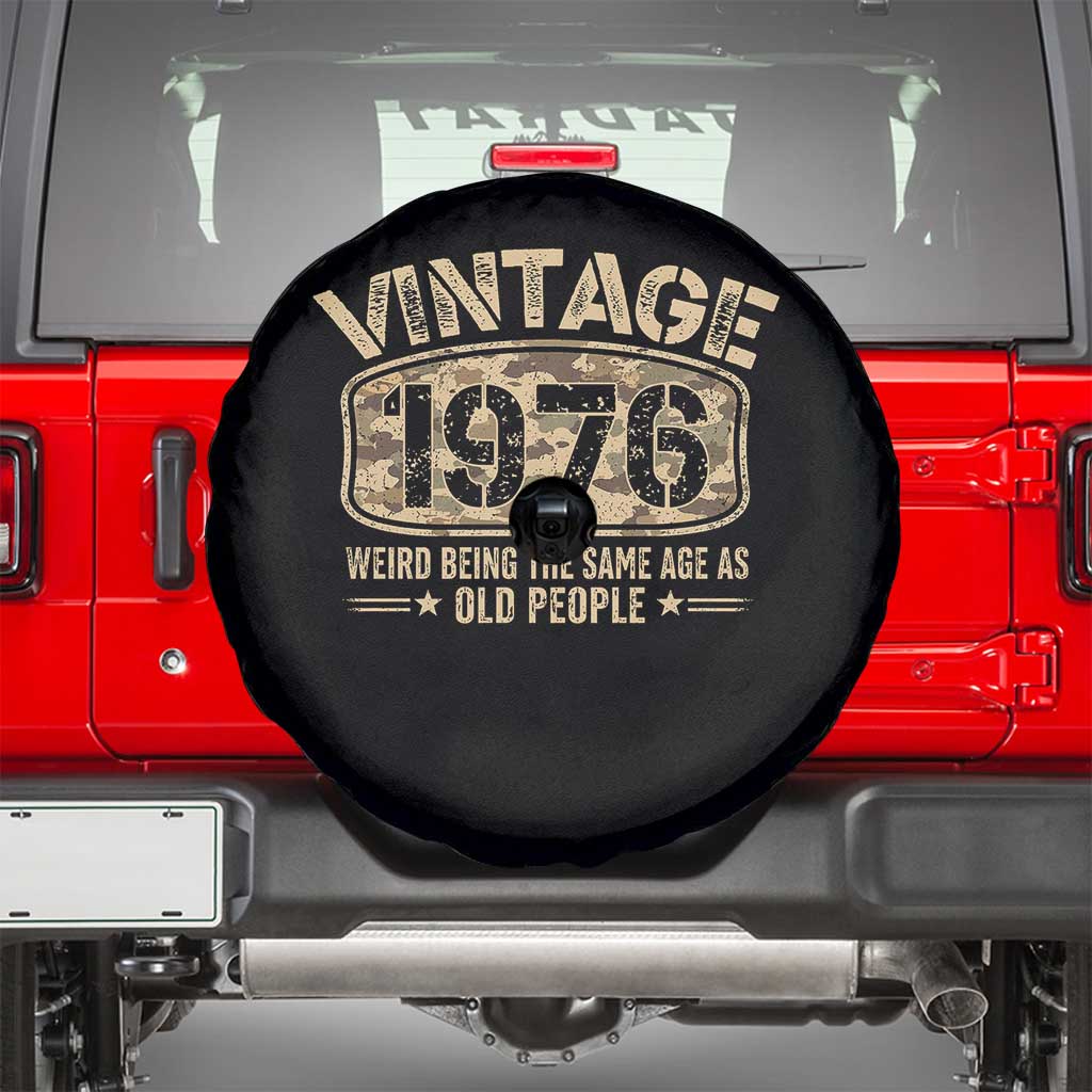 50th Birthday Gift For Men Spare Tire Cover Retro Camo 1976 Weird Being The Same Age As Old People TS10 Black Print Your Wear