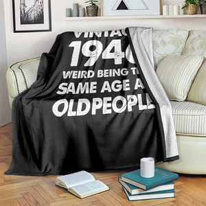 Funny 80th Birthday Throw Blanket Turning 80 Year Old Gifts Weird Being The Same Age As Old People TS10 Print Your Wear