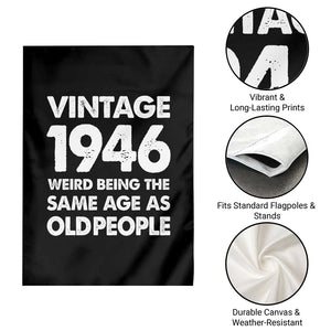 Funny 80th Birthday Garden Flag Turning 80 Year Old Gifts Weird Being The Same Age As Old People TS10 Print Your Wear