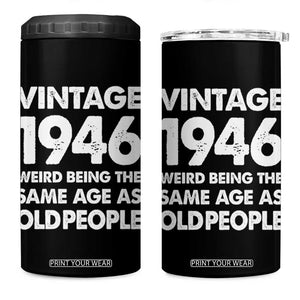 Funny 80th Birthday 4 in 1 Can Cooler Tumbler Turning 80 Year Old Gifts Weird Being The Same Age As Old People TS10 One Size: 16 oz Black Print Your Wear
