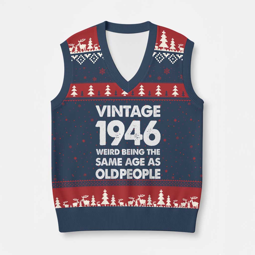 Funny 80th Birthday V-Neck Knit Sweater Vest Turning 80 Year Old Gifts Weird Being The Same Age As Old People TS10 Navy Red Print Your Wear