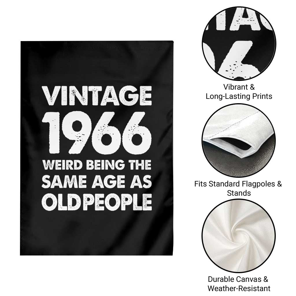 Funny 60th Birthday Garden Flag Turning 60 Year Old Gifts Weird Being The Same Age As Old People TS10 Print Your Wear