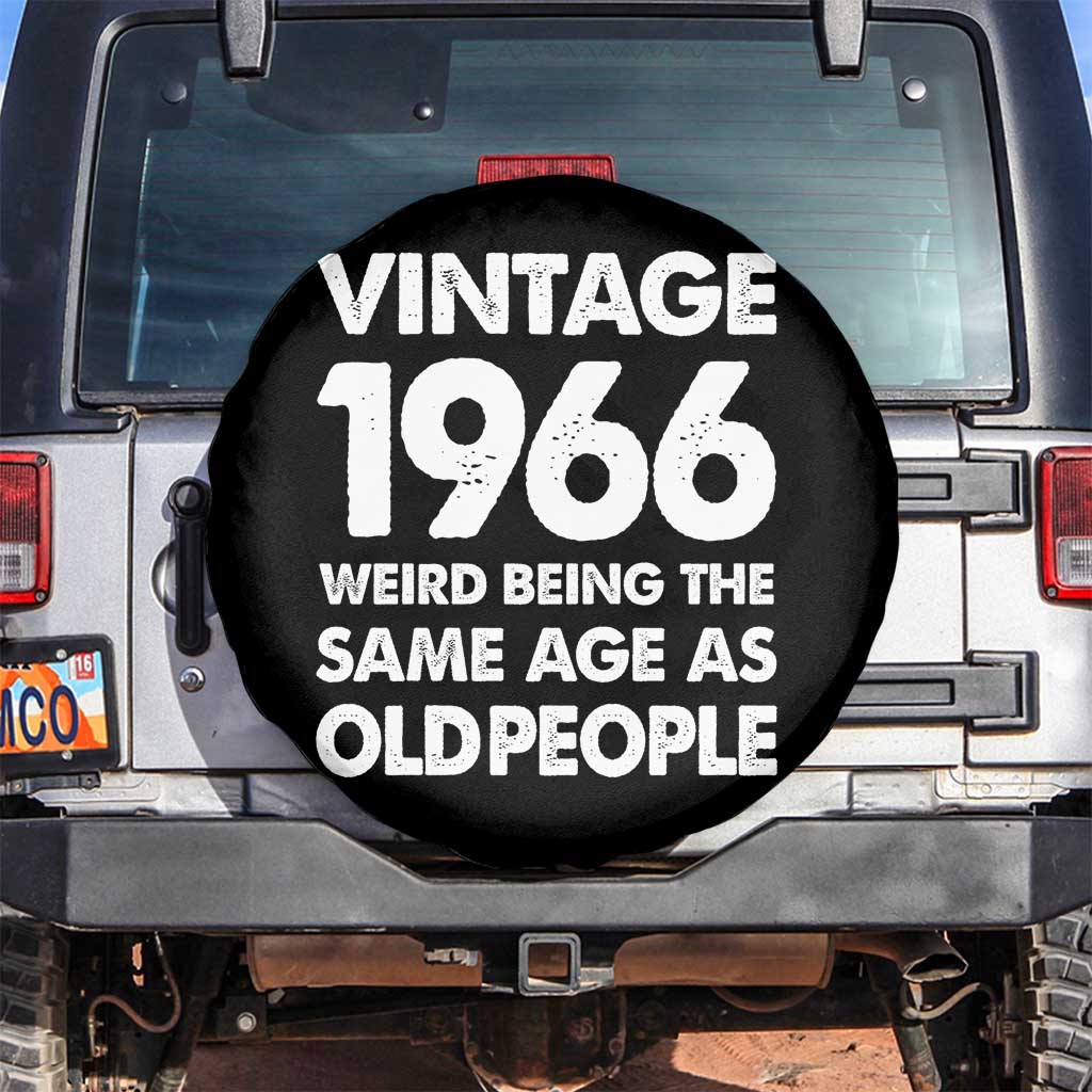 Funny 60th Birthday Spare Tire Cover Turning 60 Year Old Gifts Weird Being The Same Age As Old People TS10 No hole Black Print Your Wear