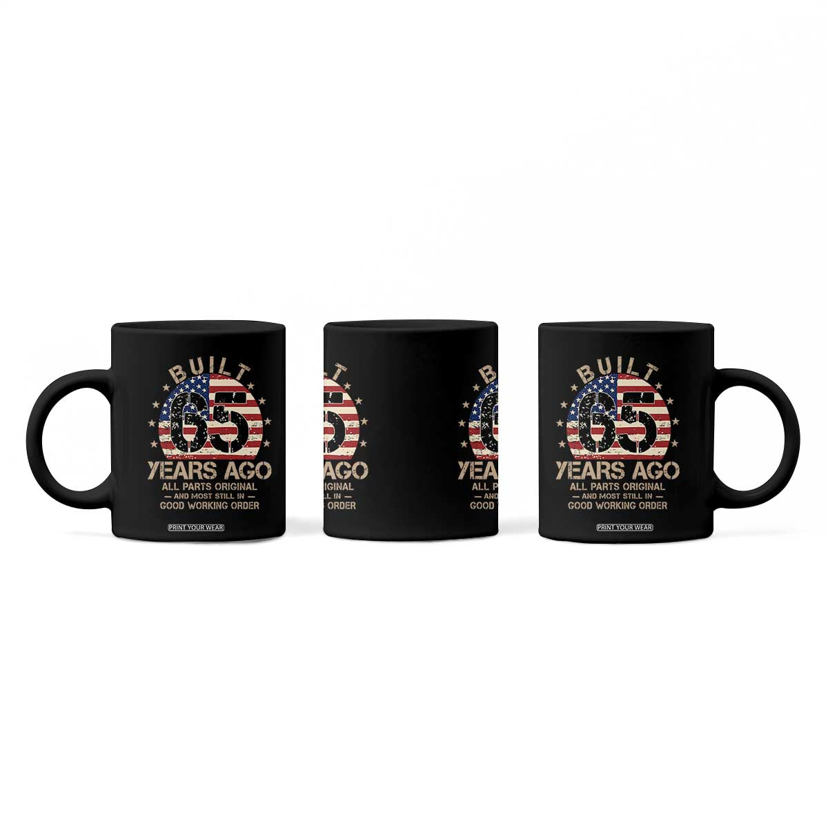 Funny 65th Birthday Coffee Mug Vintage US Flag Built 65 Years Ago Parts Original TS10 Print Your Wear