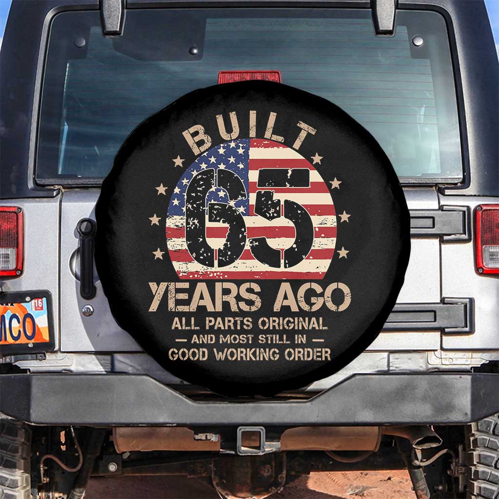 Funny 65th Birthday Spare Tire Cover Vintage US Flag Built 65 Years Ago Parts Original TS10 No hole Black Print Your Wear