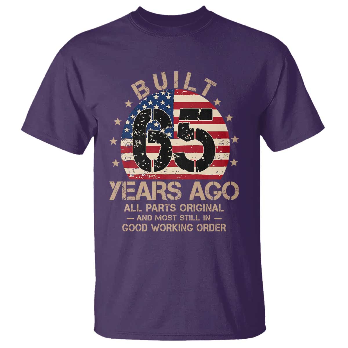 Funny 65th Birthday T Shirt Vintage US Flag Built 65 Years Ago Parts Original TS10 Purple Print Your Wear