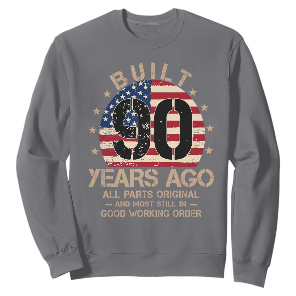 Funny 90th Birthday Sweatshirt Vintage US Flag Built 90 Years Ago Parts Original TS10 Charcoal Print Your Wear