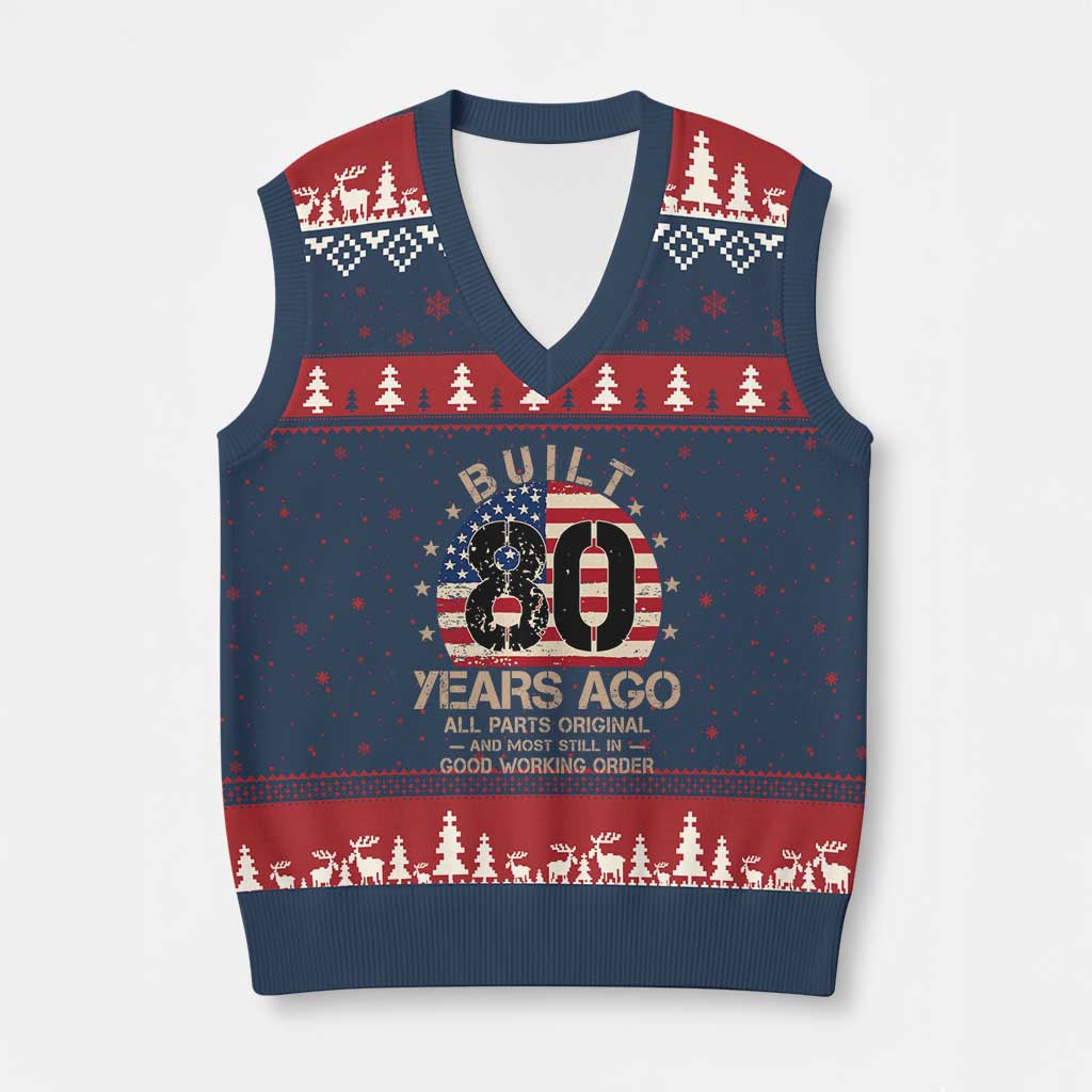 Funny 80th Birthday V-Neck Knit Sweater Vest Vintage US Flag Built 80 Years Ago Parts Original TS10 Navy Red Print Your Wear