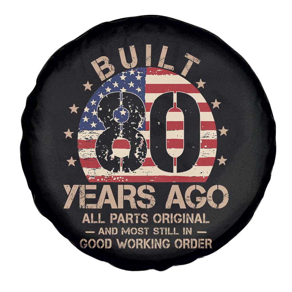 Funny 80th Birthday Spare Tire Cover Vintage US Flag Built 80 Years Ago Parts Original TS10 Print Your Wear