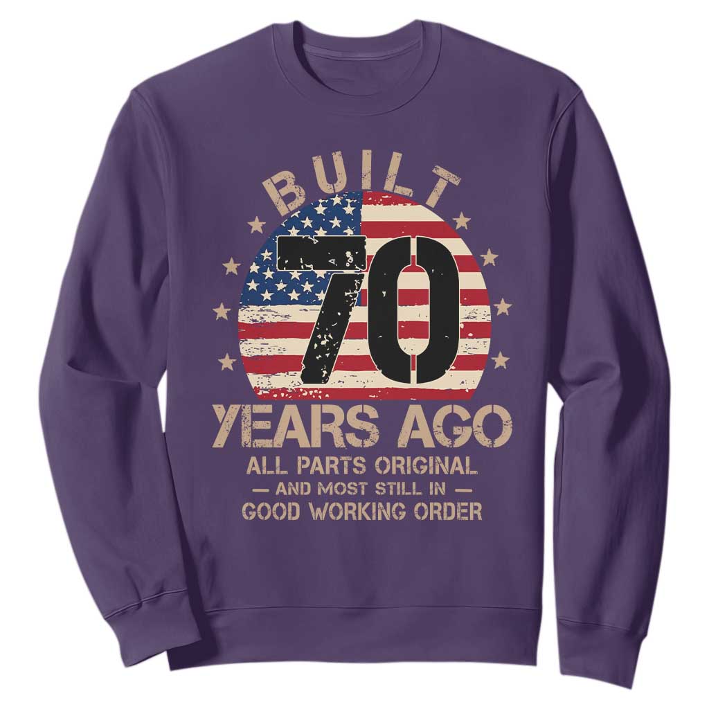 Funny 70th Birthday Sweatshirt Vintage US Flag Built 70 Years Ago Parts Original TS10 Purple Print Your Wear
