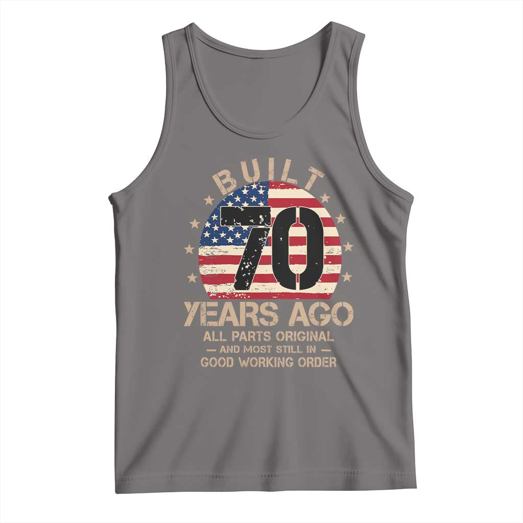 Funny 70th Birthday Tank Top Vintage US Flag Built 70 Years Ago Parts Original TS10 Deep Heather Print Your Wear