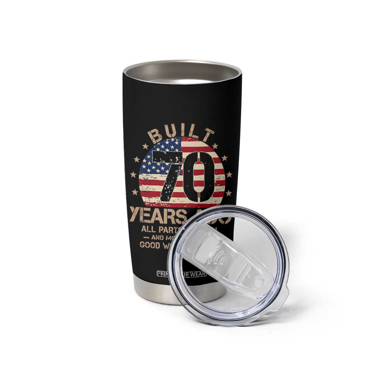Funny 70th Birthday Tumbler Cup Vintage US Flag Built 70 Years Ago Parts Original TS10 Print Your Wear