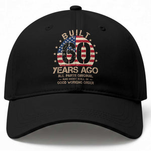 Funny 60th Birthday Baseball Cap Vintage US Flag Built 60 Years Ago Parts Original TS10 Print Your Wear