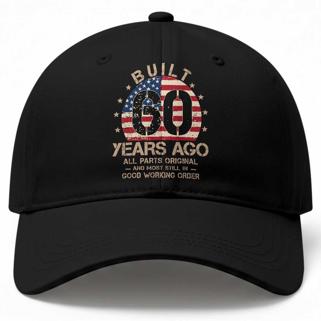 Funny 60th Birthday Baseball Cap Vintage US Flag Built 60 Years Ago Parts Original TS10 Print Your Wear