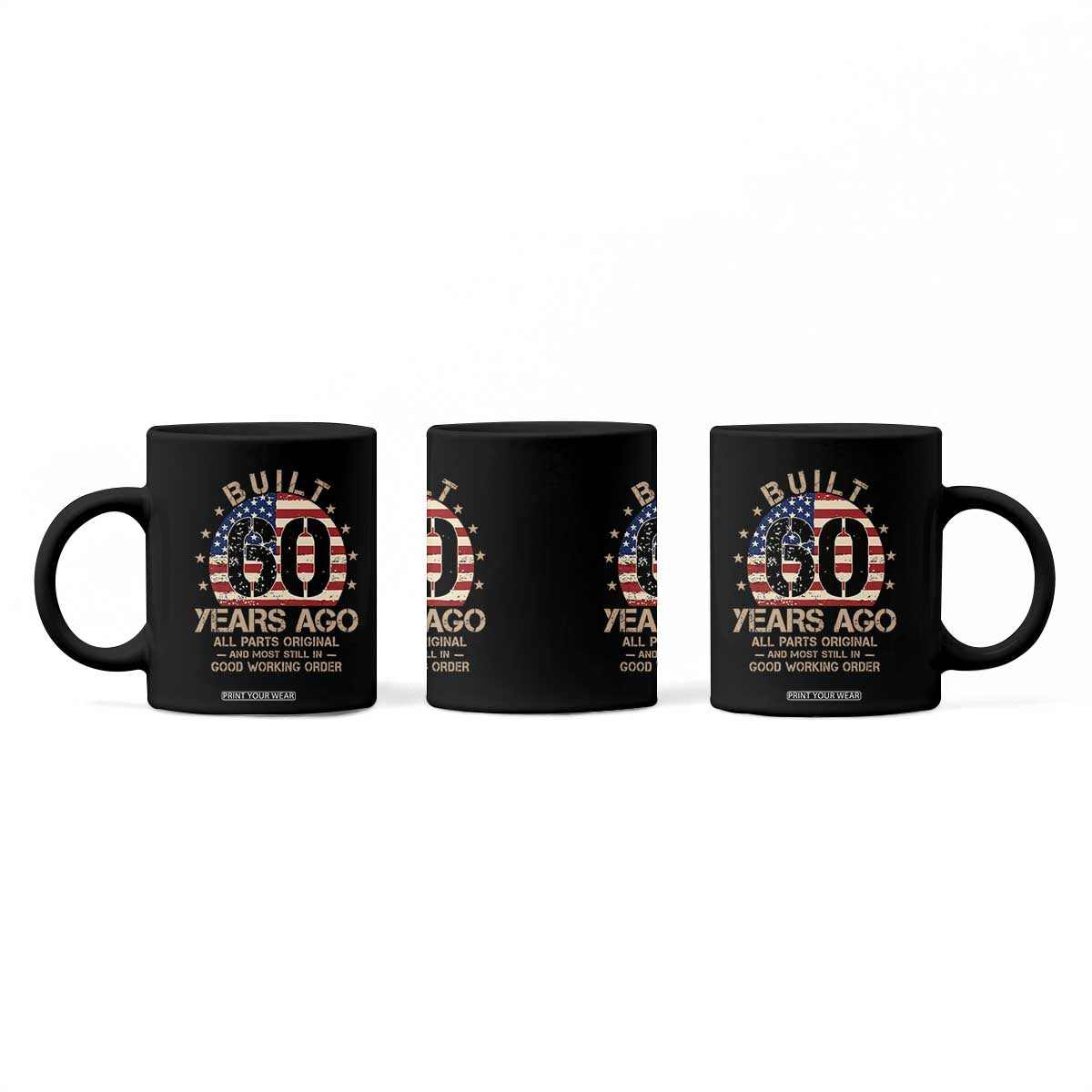 Funny 60th Birthday Coffee Mug Vintage US Flag Built 60 Years Ago Parts Original TS10 Print Your Wear