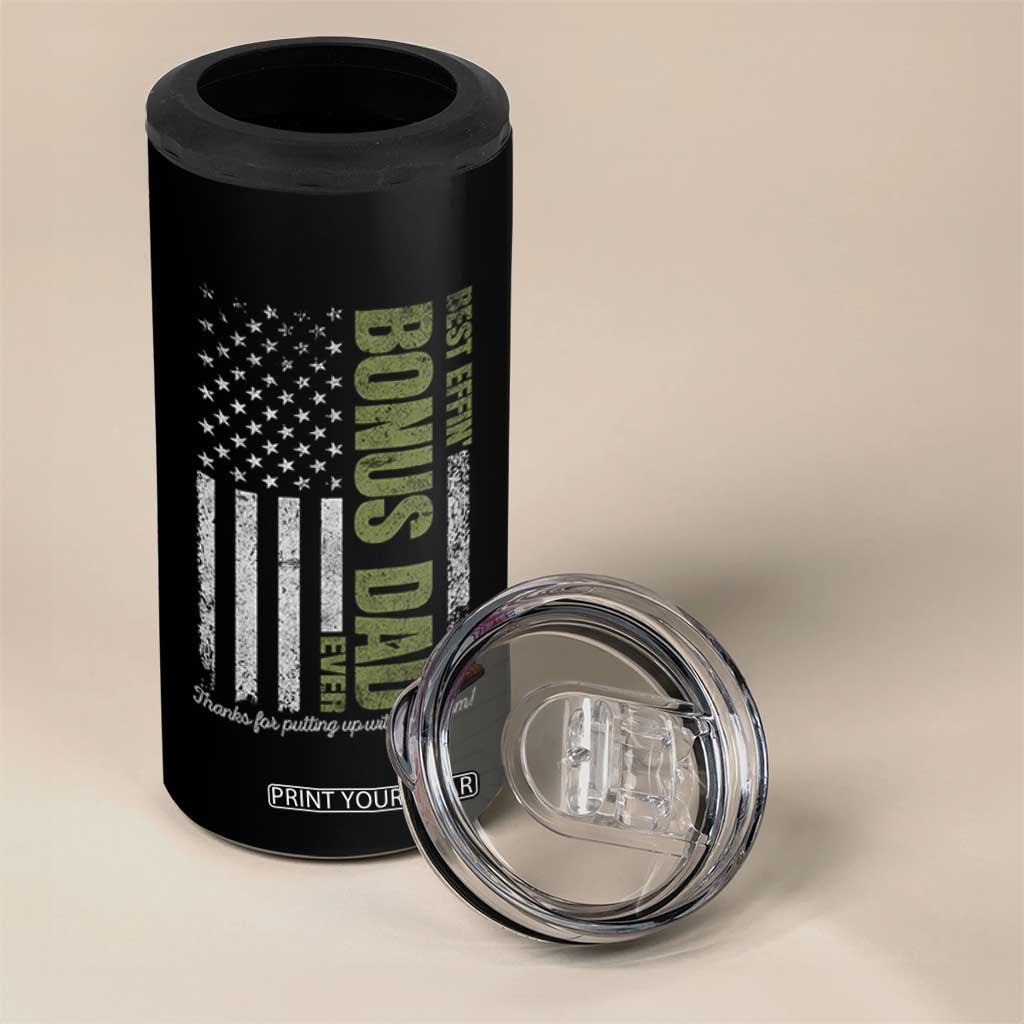 Best Effin Bonus Dad Ever 4 in 1 Can Cooler Tumbler Vintage Step Dad American Flag TS10 Print Your Wear