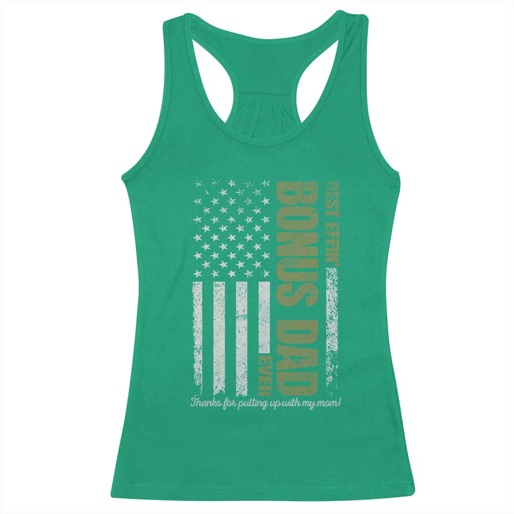 Best Effin Bonus Dad Ever Racerback Tank Top Vintage Step Dad American Flag TS10 Irish Green Print Your Wear