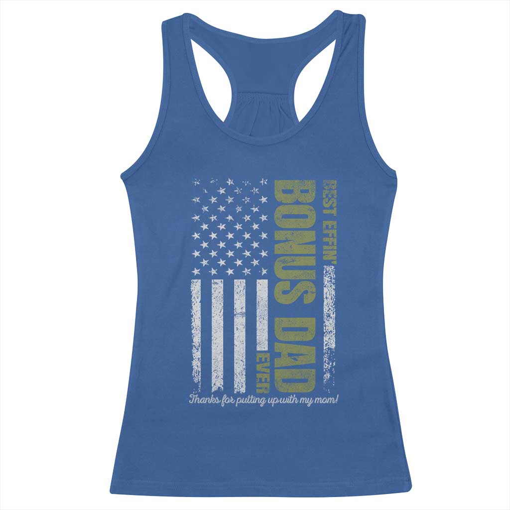 Best Effin Bonus Dad Ever Racerback Tank Top Vintage Step Dad American Flag TS10 Royal Blue Print Your Wear