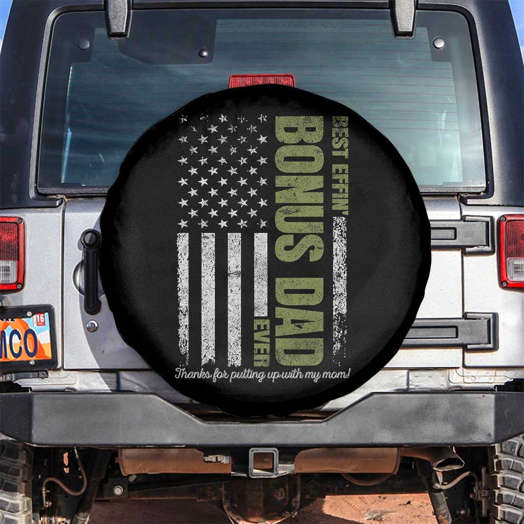 Best Effin Bonus Dad Ever Spare Tire Cover Vintage Step Dad American Flag TS10 No hole Black Print Your Wear