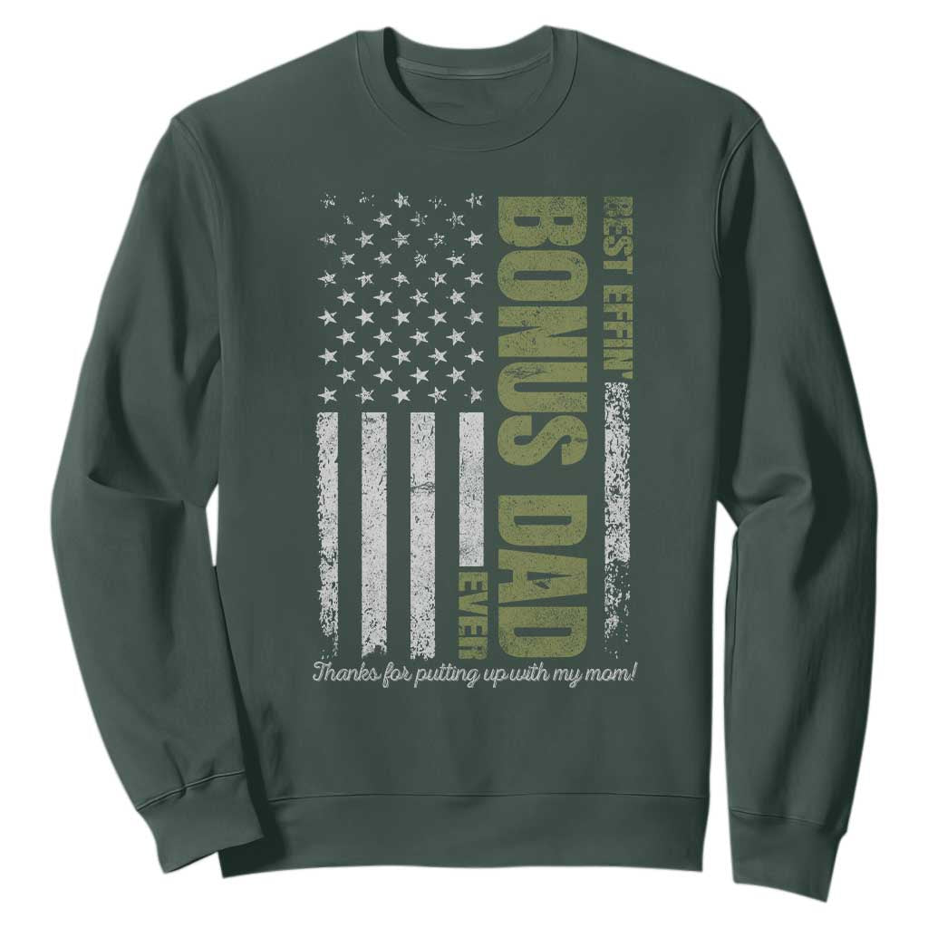 Best Effin Bonus Dad Ever Sweatshirt Vintage Step Dad American Flag TS10 Dark Forest Green Print Your Wear