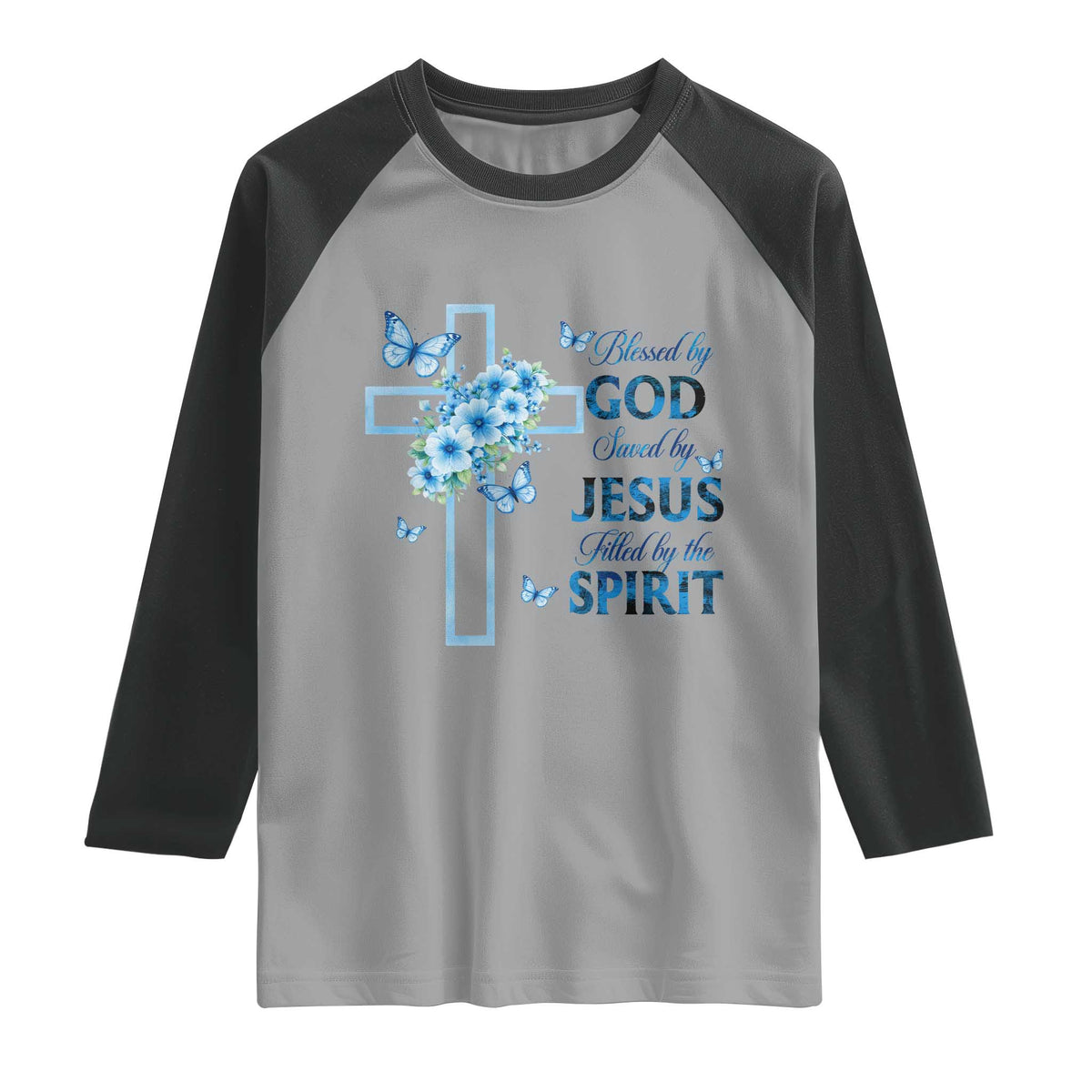 Christian Jesus Raglan Shirt Blessed By God Saved By Jesus Blue Floral Cross Butterfly Art TS10 Sport Gray Black Print Your Wear