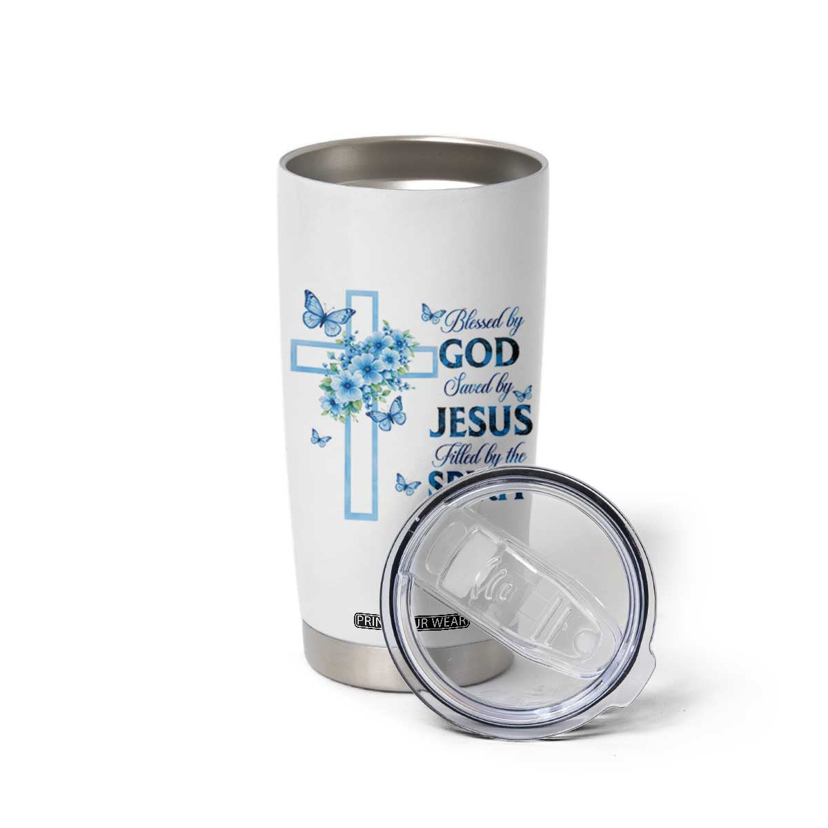 Christian Jesus Tumbler Cup Blessed By God Saved By Jesus Blue Floral Cross Butterfly Art TS10 Print Your Wear