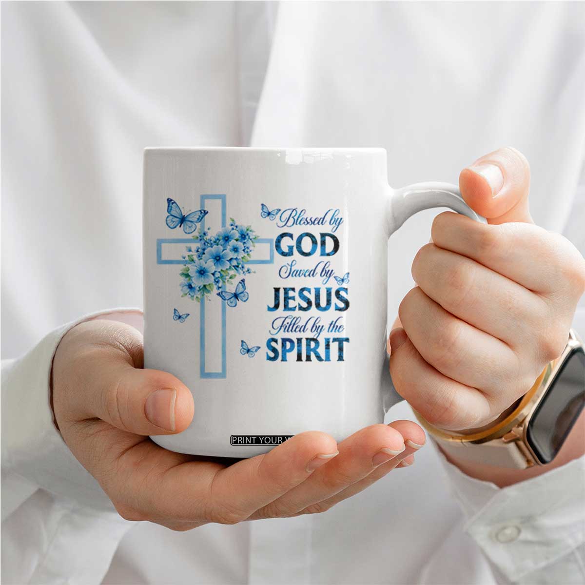 Christian Jesus Coffee Mug Blessed By God Saved By Jesus Blue Floral Cross Butterfly Art TS10 Print Your Wear