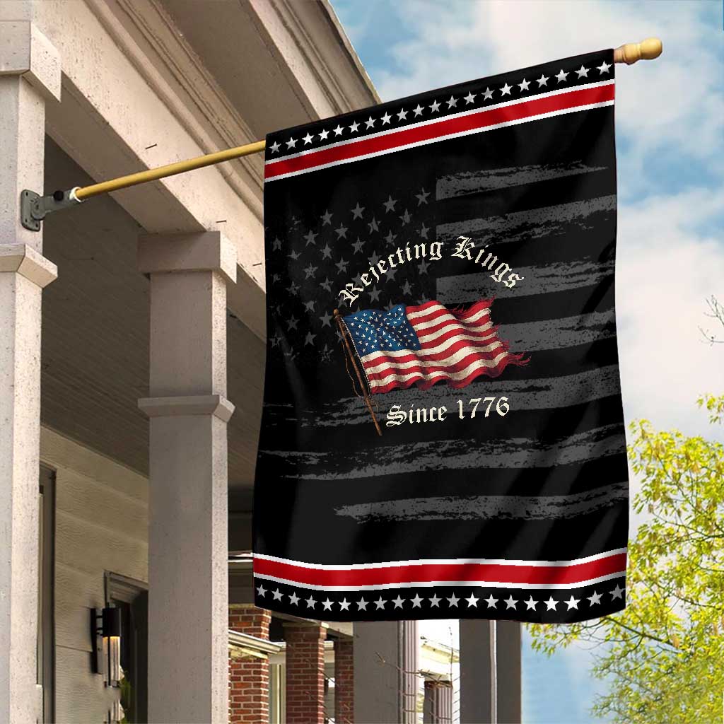 Rejecting Kings Garden Flag Since 1776 No Kings In America Retro US Flag TS10 Distressed Black Red Print Your Wear