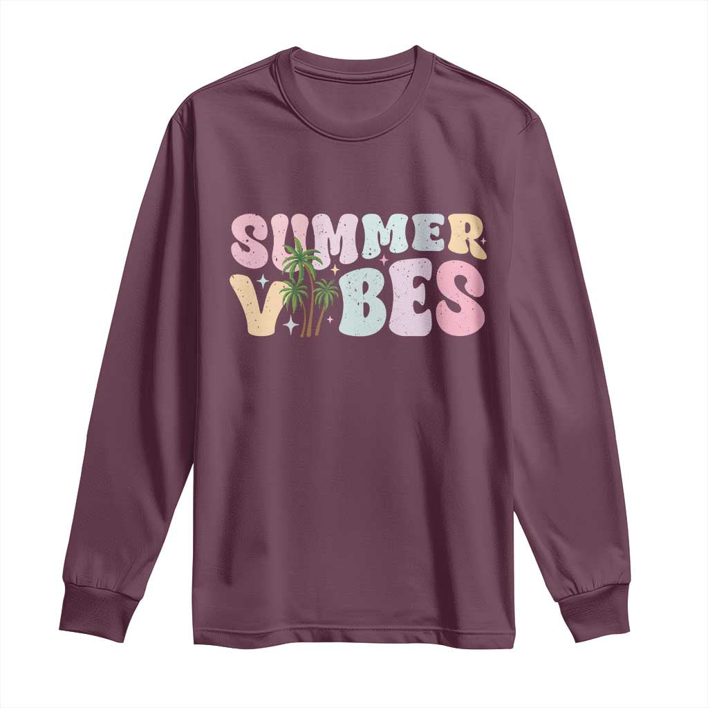Summer Vibes Long Sleeve Shirt Beach Life Gift Distressed Beach Mom TS10 Maroon Print Your Wear
