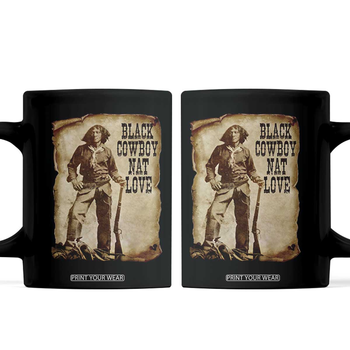 Black Cowboy Nat Love Coffee Mug African American Western Rodeo Melanin Black History Texas TS10 Black Print Your Wear