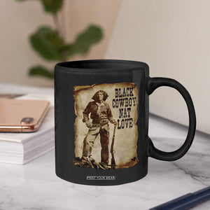 Black Cowboy Nat Love Coffee Mug African American Western Rodeo Melanin Black History Texas TS10 Print Your Wear