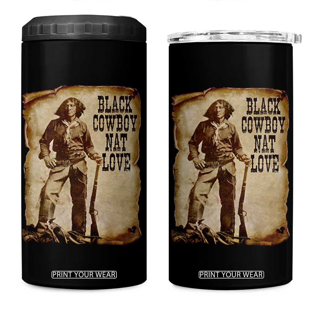 Black Cowboy Nat Love 4 in 1 Can Cooler Tumbler African American Western Rodeo Melanin Black History Texas TS10 One Size: 16 oz Black Print Your Wear