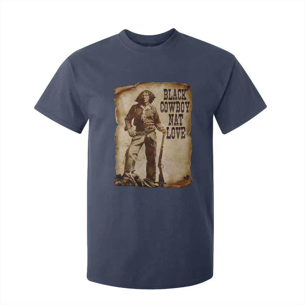 Black Cowboy Nat Love T Shirt For Kid African American Western Rodeo Melanin Black History Texas TS10 Navy Print Your Wear