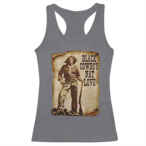 Black Cowboy Nat Love Racerback Tank Top African American Western Rodeo Melanin Black History Texas TS10 Charcoal Print Your Wear