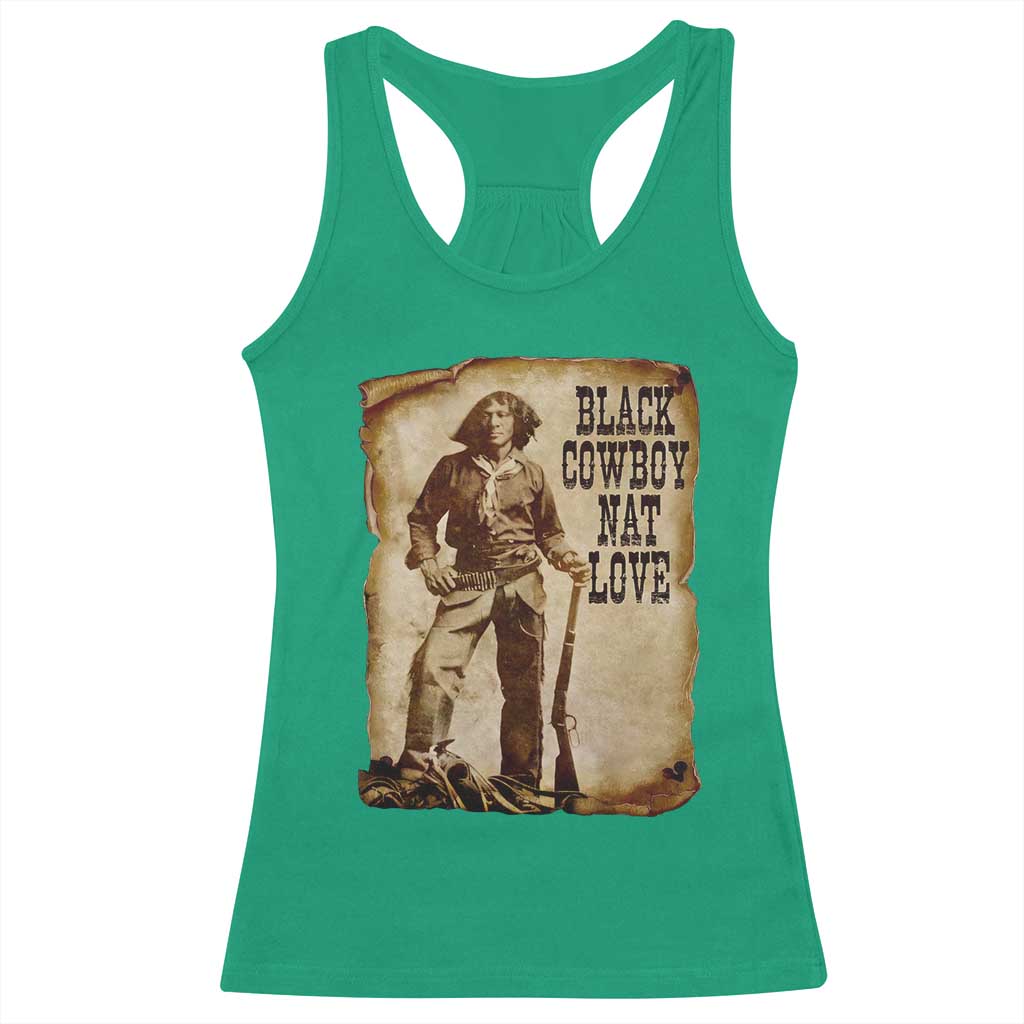 Black Cowboy Nat Love Racerback Tank Top African American Western Rodeo Melanin Black History Texas TS10 Irish Green Print Your Wear
